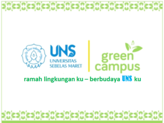 Ramah lingkunganku, Berbudaya UNSku