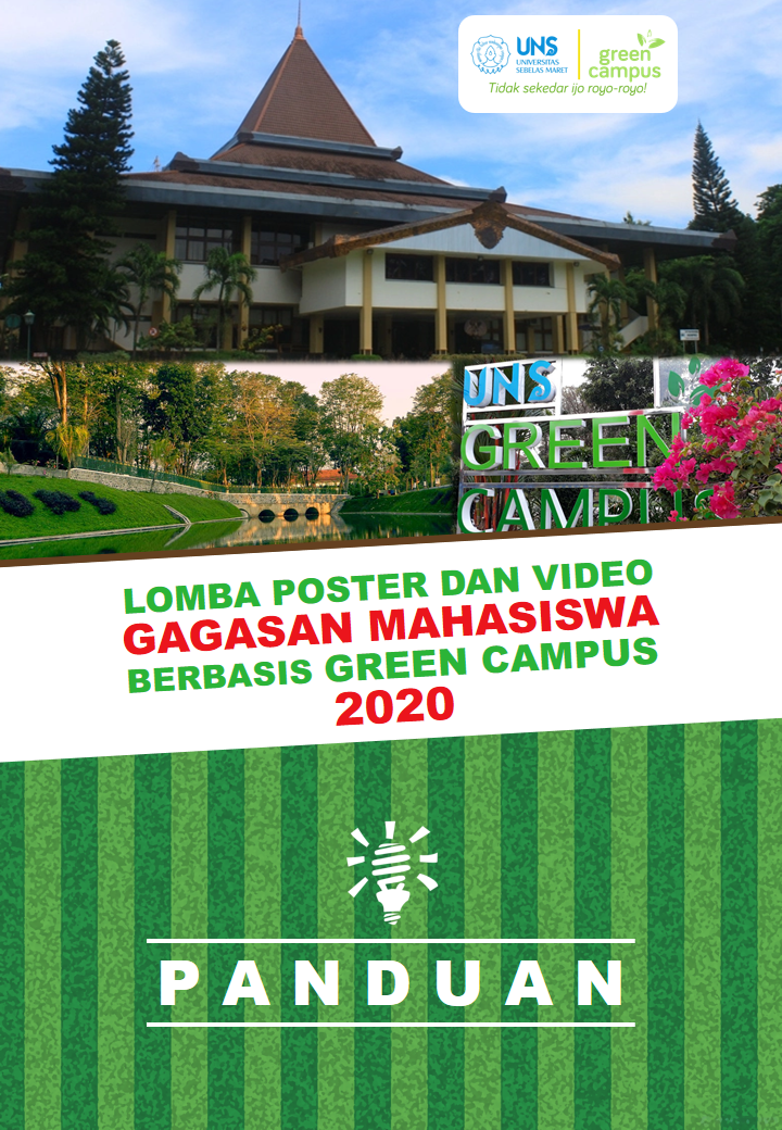 LOMBA POSTER DAN VIDEO GAGASAN MAHASISWA BERBASIS GREEN CAMPUS 2020 ...