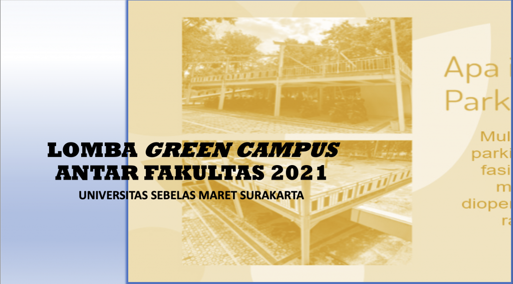 LOMBA GREEN CAMPUS ANTAR FAKULTAS 2021