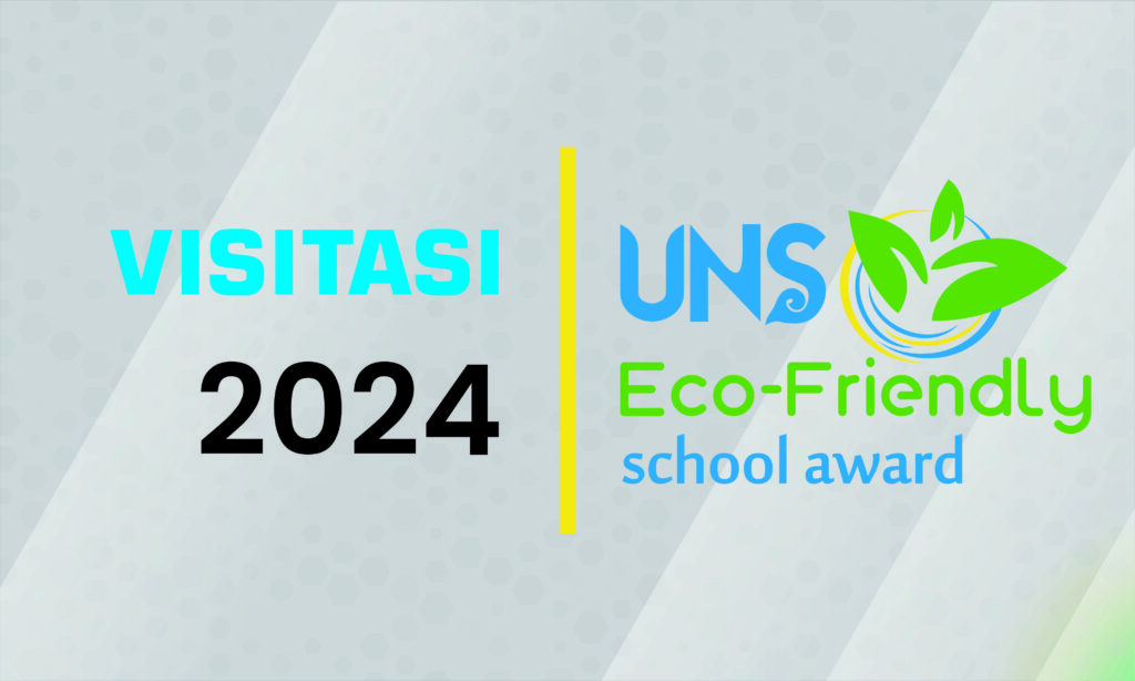 Visitasi UNS Eco-friendly School Award (Group 3)